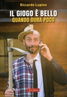 Il Giogo è Bello Quando Dura Poco