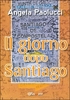 Il Giorno dopo Santiago