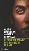 Il Giro del Mondo in Sei Milioni di Anni