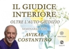 Il Giudice Interiore (Video Seminario) Streaming - Da Vedere Online