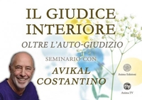 Il Giudice Interiore (Video Seminario) Streaming - Da Vedere Online