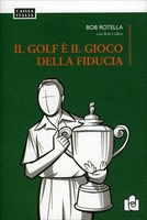 Il Golf è il Gioco della Fiducia