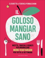 Il Goloso Mangiar Sano