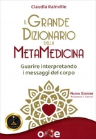 Il Grande Dizionario della Metamedicina