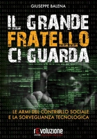 Il Grande Fratello ci Guarda