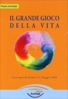 Il Grande Gioco della Vita