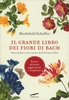 Il Grande Libro dei Fiori di Bach