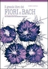 Il Grande Libro dei Fiori di Bach