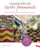 Il Grande Libro dei Lavori Femminili