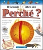 Il Grande Libro dei Perché?