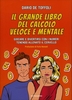 Il Grande Libro del Calcolo Veloce e Mentale