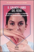 Il grande libro del Reiki