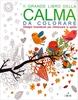 Il Grande Libro della Calma da Colorare