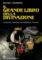 Il Grande Libro della Divinazione