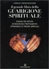 Il Grande Libro della Guarigione Spirituale