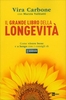 Il Grande Libro della Longevità