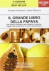 Il Grande libro della Papaya