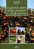 Il grande libro della Potatura e degli Innesti
