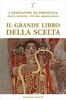 Il Grande Libro della Scelta