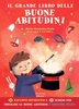 Il Grande Libro delle Buone Abitudini