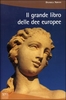 Il Grande Libro delle Dee Europee
