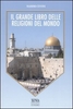 Il Grande Libro delle Religioni del Mondo