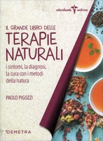 Il Grande Libro delle Terapie Naturali Edizione 2018