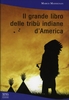 Il Grande Libro delle Tribù Indiane d