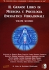 Il Grande Libro di Medicina e Psicologia Energetico Vibrazionale - Volume 2
