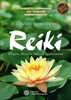 Il Grande Manuale del Reiki Edizione 2018