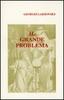 Il Grande problema