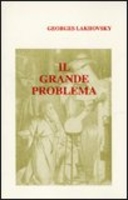 Il Grande problema
