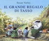 Il Grande Regalo di Tasso
