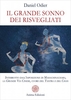 Il Grande Sonno dei Risvegliati