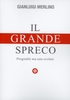 Il Grande Spreco