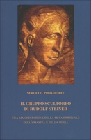 Il Gruppo Scultoreo di Rudolf Steiner