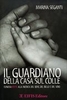 Il Guardiano della Casa sul Colle