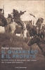 Il Guerriero e il Profeta