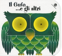 Il Gufo. ..e gli Altri Medio: 21x18, 5 cm