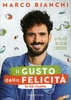 Il Gusto della Felicità in 50 Ricette
