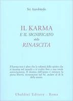 Il Karma e il Significato della Rinascita