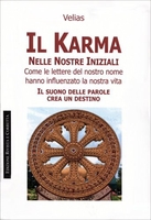 Il Karma nelle Nostre Iniziali