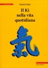 Il Ki nella Vita"idiana