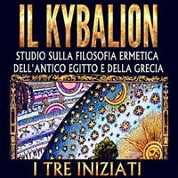 Il Kybalion (Audiolibro - mp3)