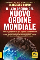 Il Lato Oscuro del Nuovo Ordine Mondiale Edizione 2020