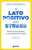 Il Lato Positivo dello Stress