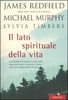 Il Lato Spirituale della Vita