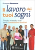 Il Lavoro dei Tuoi Sogni