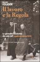 Il Lavoro e la Regola