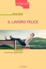Il Lavoro Felice